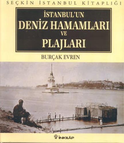 Kurye Kitabevi - İstanbulun Deniz Hamamları ve Plajları Ciltli