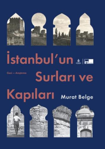Kurye Kitabevi - İstanbul’un Surları ve Kapıları