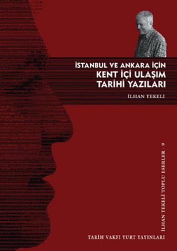 Kurye Kitabevi - İstanbul ve Ankara İçin Kent İçi Ulaşım Tarihi Yazıla