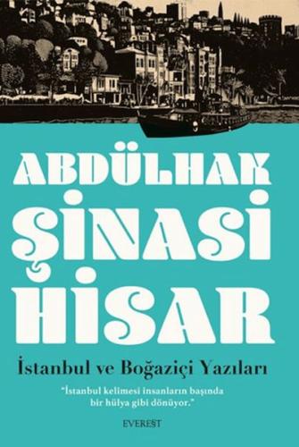 İstanbul ve Boğaziçi Yazıları - Münzevi Kitabevi