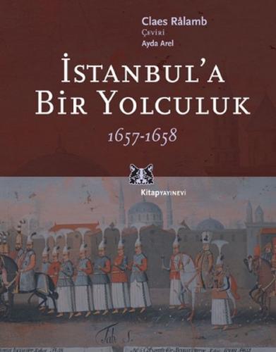 Kurye Kitabevi - İstanbul'a Bir Yolculuk 1657-1658