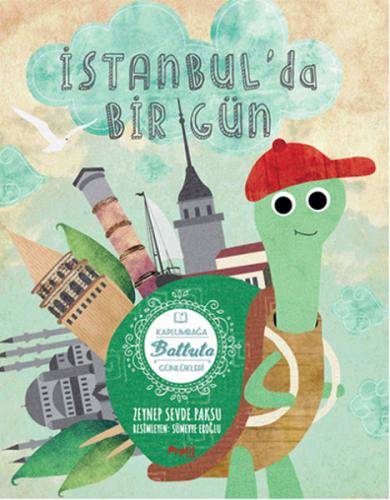 Kurye Kitabevi - İstanbulda Bir Gün-Kaplumbağa Battuta Günlükleri 1