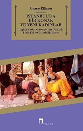 Kurye Kitabevi - İstanbul'da Bir Konak ve Yeni kadınlar