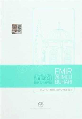 Kurye Kitabevi - Istanbul'da Buharali Bir Dervis Emir Ahmed Buhari