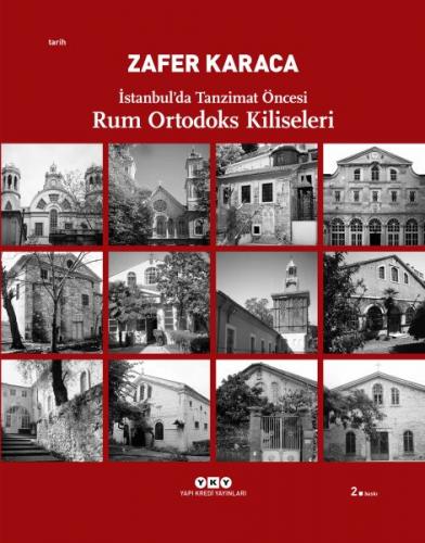 Kurye Kitabevi - Rum Ortodoks Kliseleri İstanbul'da Tanzimat Öncesi