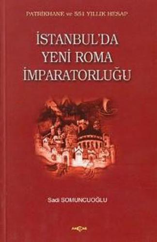 Kurye Kitabevi - İstanbul'da Yeni Roma İmparatorluğu