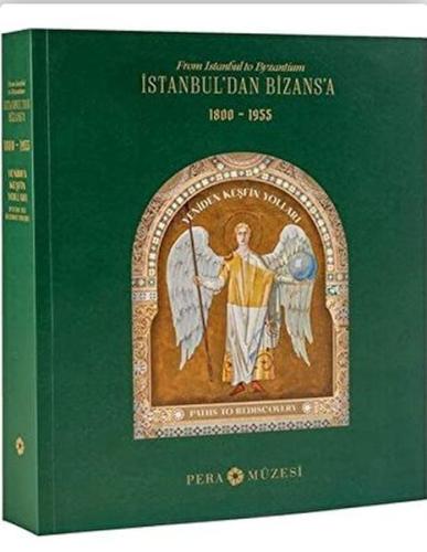 Kurye Kitabevi - İstanbul'Dan Bizans'A 1800-1955