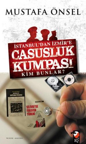 Kurye Kitabevi - İstanbul'dan İzmir'e Casusluk Kumpası Kim Bunlar