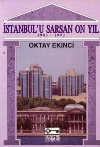 İstanbul'u Sarsan 10 Yıl - Münzevi Kitabevi