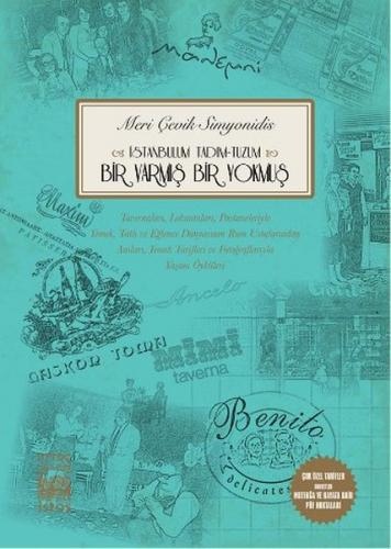 İstanbulum, Tadım Tuzum Bir Varmış Bir Yokmuş - Münzevi Kitabevi