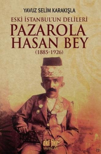 Kurye Kitabevi - Pazarola Hasan Bey 1885-1926