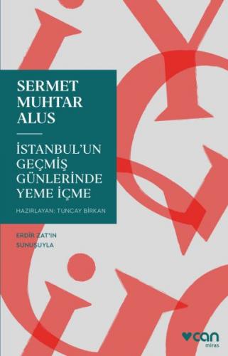 Kurye Kitabevi - Istanbul'un Geçmis Günlerinde Yeme Içme