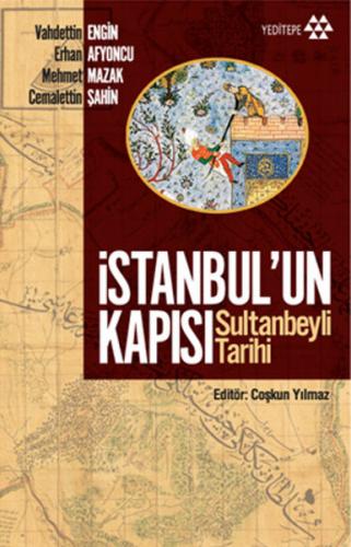 Kurye Kitabevi - İstanbulun Kapısı Sultanbeyli Tarihi