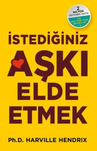 İstediğiniz Aşkı Elde Etmek - Münzevi Kitabevi