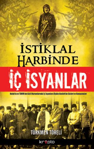 İstiklal Harbinde İç İsyanlar - Münzevi Kitabevi