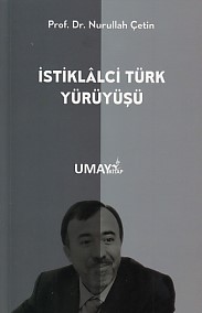 Kurye Kitabevi - İstiklalci Türk Yürüyüşü