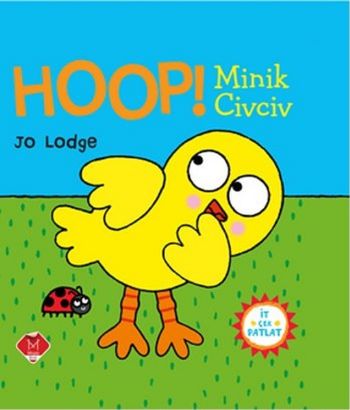 Kurye Kitabevi - Hoop Minik Civciv-İt Çek Patlat