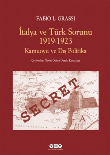 Kurye Kitabevi - İtalya ve Türk Sorunu (1919-1923) Kamuoyu ve Dış Poli
