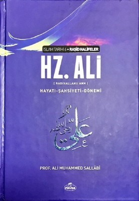 Kurye Kitabevi - Hz. Ali (ra) Hayatı Şahsiyeti ve Dönemi (Ciltli)