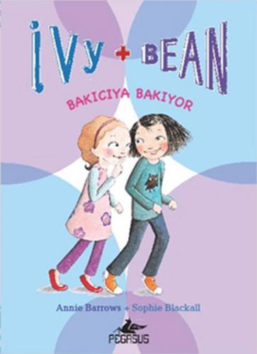 Kurye Kitabevi - Ivy Bean 4 Bakıcıya Bakıyor