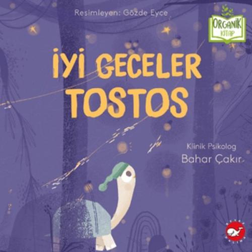 İyi Geceler Tostos (Organik Kitap) - Münzevi Kitabevi