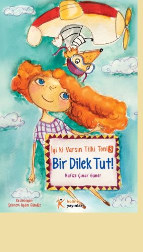 İyi ki Varsın Tilki Toni 3 - Bir Dilek Tut!