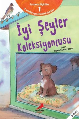 İyi Şeyler Koleksiyoncusu - Turuncu Öyküler - Münzevi Kitabevi