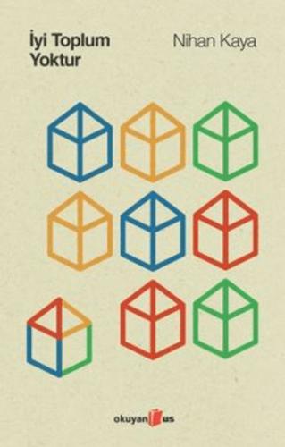 İyi Toplum Yoktur - Münzevi Kitabevi