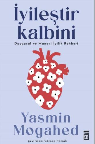 İyileştir Kalbini & Duygusal ve Manevi İyilik Rehberi - Münzevi Kitabe