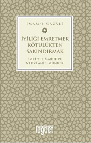 İyiliği Emretmek Kötülükten Sakındırmak - Münzevi Kitabevi
