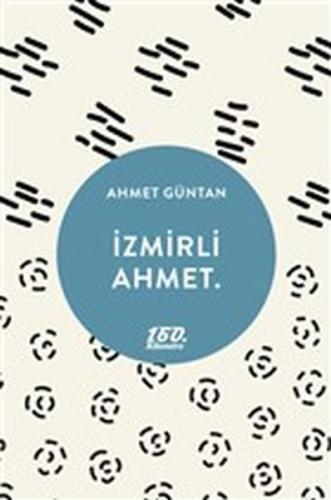 Kurye Kitabevi - İzmirli Ahmet.