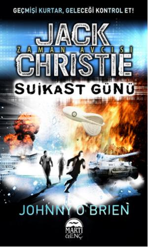 Jack Christie - Suikast Günü - Münzevi Kitabevi