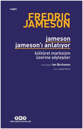 Kurye Kitabevi - Jameson Jamesonı Anlatıyor- Kültürel Marksizm Üzerine