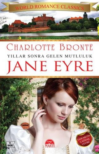 Kurye Kitabevi - Jane Eyre - Yıllar Sonra Gelen Mutluluk