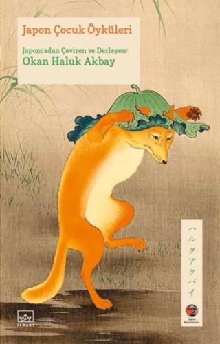 Japon Çocuk Öyküleri Japon Klasikleri