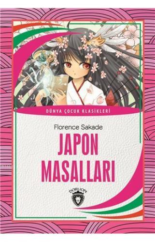 Kurye Kitabevi - Japon Masalları-Dünya Çocuk Klasikleri 7-12 Yaş