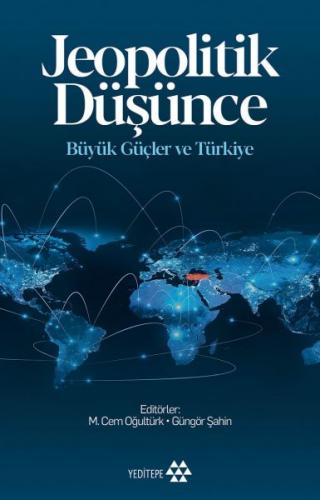 Kurye Kitabevi - Jeopolitik Düşünce - Büyük Güçler ve Türkiye