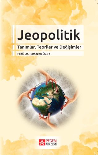 Kurye Kitabevi - Jeopolitik Tanımlar Teoriler ve Değişimler