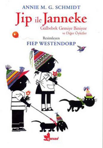 Jip İle Janneke Gülbebek Gemiye Biniyor ve Diğer Öyküler - Münzevi Kit