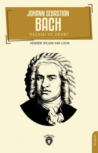 Kurye Kitabevi - Johann Sebastian Bach Yaşamı ve Devri