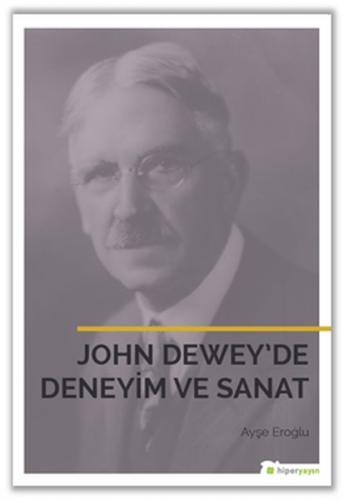 Kurye Kitabevi - John Deweyde Deneyim ve Sanat