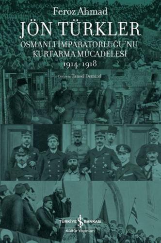 Kurye Kitabevi - Jön Türkler-Osmanlı İmparatorluğu'nu Kurtarma Mücadel