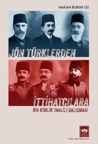 Jön Türklerden İttihatçılara