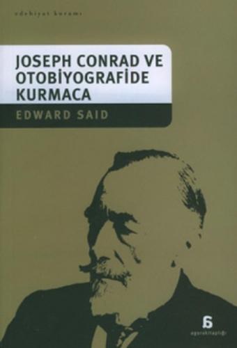 Kurye Kitabevi - Joseph Conrad ve Otobiyografide Kurmaca