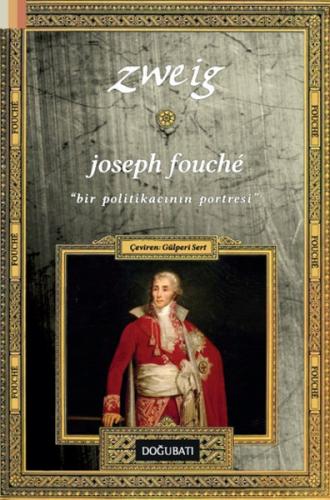 Kurye Kitabevi - Joseph Fouche-Bir Politikacının Portresi