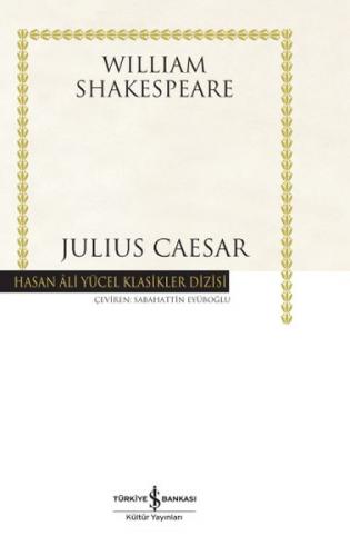 Kurye Kitabevi - Julius Caesar - Hasan Ali Yücel Klasikleri (Ciltli)