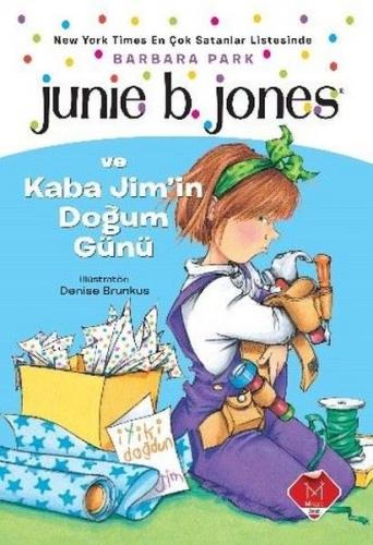 Kurye Kitabevi - Junie B. Jones ve Kaba Jim'in Doğum Günü