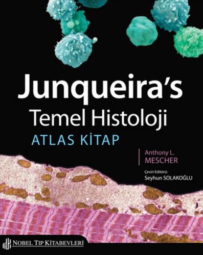 Kurye Kitabevi - Junqueira's Temel Histoloji Atlas Kitap
