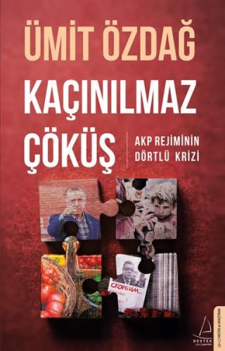 Kurye Kitabevi - Kaçınılmaz Çöküş-AKP Rejiminin Dörtlü Krizi