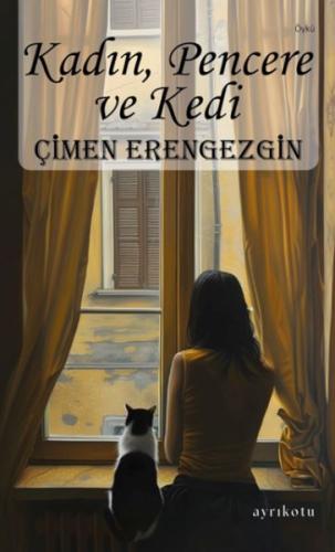 Kurye Kitabevi - Kadın, Pencere ve Kedi